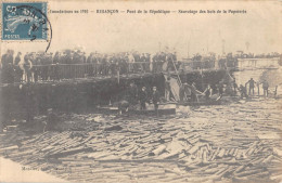 CPA 25 BESANCON / PONT DE LA REPUBLIQUE / SAUVETAGE DES BOIS DE LA PAPETERIE - Besancon