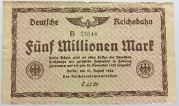 GERMANY 5 MILLIONEN MARK 1923 REICHSBAHN #alb004 0379 - 5 Millionen Mark