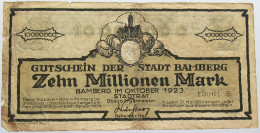 GERMANY WEIMAR 10 MILLIONEN MARK 1923 BAMBERG #alb011 0187 - 10 Millionen Mark