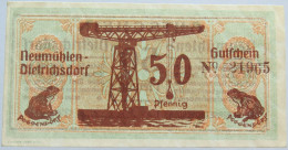 GERMANY NOTGELD NEUMUHLEN DIETRICHSDORF 50 PFENNIG #alb005 0067 - Autres & Non Classés