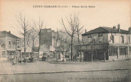 Livry Gargan * La Place De La Gare * Débit De Tabac Tabacs - Livry Gargan