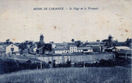 81 - Carmaux (Tarn) - Les Mines - Le Siège De Tronquié - Carmaux