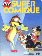 Pif Super Comique Spécial  N°39 (novembre 1985) - Pif - Autres