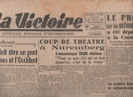 L VICTOIRE 1 12 1945 - PROCES DE NUREMBERG RUDOLF HESS - POLOGNE - NATIONALISATIONS - YOUGOSLAVIE TITO - CYCLOTRON JAPON - Informaciones Generales