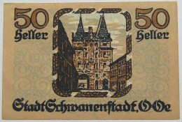 AUSTRIA NOTGELD 50 HELLER SCHWANENSTADT #alb012 0319 - Oesterreich