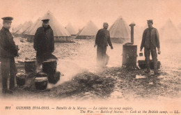 19828 GUERRE 1914 19158   Bataille De La MARNE La Cuisine Au Camp Anglais   (2 Scans) - Manoeuvres