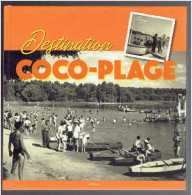 SILLE LE GUILLAUME DESTINATION COCO PLAGE 2021 HISTORIQUE TRES ILLUSTRE DU LIEU - Pays De Loire