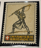 Schweiz Swiss Soldatenmarke INFANTERIE BRIGADE 10 Z 20 - Vignetten