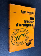 LE MASQUE Policier N° 1432  UN AMOUR D’ARAIGNEE  Loup DURAND 1976 - Le Masque