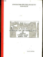 Association Des Geologues Du Sud Ouest - Excursion Sur Les Paleokarsts Du Quercy, Livret Guide - Avril 1989 - Histoire G - Aquitaine