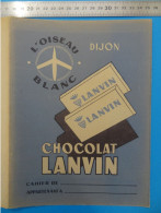 Protège-cahier Publicitaire CHOCOLAT LANVIN L'oiseau Blanc EFGE Valenciennes (Nord) - Cacao