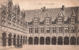 BELGIQUE - Liège - Cour Du Palais - Carte Postale Ancienne - Liege