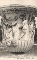 FRANCE - Parc De Versailles - Fête De Bacchus - Vase Borghese - LL - Carte Postale Ancienne - Versailles (Château)