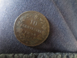 ITALIE 10 CENTIMES 1894 TTB - 1878-1900 : Umberto I