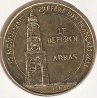 MONNAIE DE PARIS 2016 - 62 ARRAS - Le Beffroi - Le Monument Préféré Des Français - 2016