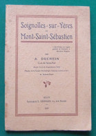 Livret De A. Duchein - Soignolles Sur Yères Et Mont Saint-Sébastien - Année 1927 - Ile-de-France