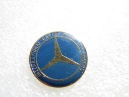 PIN'S   LOGO     MERCEDES-BENZ  INTERNATIONAL  GARAGE  PUGET SUR ARGENS - Mercedes