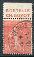 !!! 50 C SEMEUSE LIGNEE AVEC BANDE PUB GUYOT OBLITEREE - Used Stamps