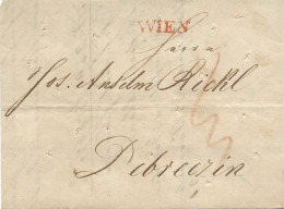 ÖSTERREICH 1831, Cholerabrief Von WIEN Nach Debrecin, Gerastelt Plus Ein Weiterer Brief - ...-1850 Préphilatélie