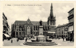 BELGIQUE - Liége - Cathédrale Saint Paul Et Fontaine De La Vierge - Animé  Carte Postale Ancienne - Luik