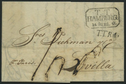 HAMBURG - THURN UND TAXISCHES O.P.A. 1837, T.T. HAMBURG, R3 Auf Brief Nach Sevilla, Handschriftlich Fr. Paris Und L1 T.T - Prefilatelia