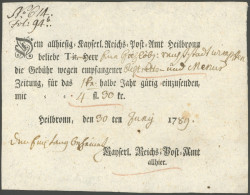 WÜRTTEMBERG 1789, HEILBRONN, Ortsdruck Auf Postschein, Pracht - [Voorlopers