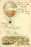 BALLON-FAHRTEN 1897-1916 3.9.1897, Sächsich-Thüringische Industrie-Gewerbe-Ausstellung, Bild Fesselballon Von Godard & S - Aerei