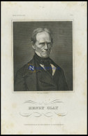Henry Clay, US-amerikanischer Politiker, Stahlstich Von B.I. Um 1840 - Lithographien