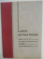 Langs De Vele Wegen - Verzen V Na 1914 Uit Noord- En Zuid-Nederland Verzameld Door P Maximilianus / Gedichten Vlaanderen - Poésie