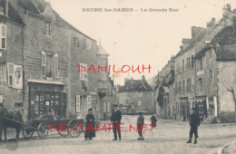 25 // BAUME LES DAMES    La Grande Rue  - Baume Les Dames