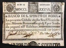 Banco Di Santo Spirito Di Roma 25 Scudi 11 01 1786 Fori Mb Lotto.4453 - [ 9] Collezioni