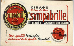 BUVARD CIRAGE CREME DE LUXE  SYMPABRILLE POUR LA CHAUSSURE  -  PUBLICITE STE CORDE GONNET GAYET A  LYON - Chaussures