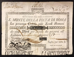 SACRO MONTE DI PIETA' ROMA 15 01 1798 40 SCUDI Ottimo Esemplarebel Bb+ LOTTO 3990 - [ 9] Verzamelingen