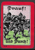 1914 DEUTSCHLAND WW1 GERMANY Propaganda Reklamemarke VIGNETTE Drauf Und Durch - Up And Through.  Soldier Motive - WO1