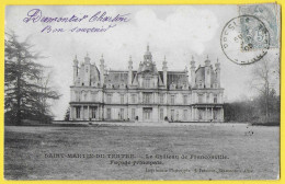 CPA FRANCONVILLE St MARTIN DU TERTRE  Le Château 1905 - Saint-Martin-du-Tertre