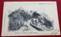 BOURSCHEID  -   Ruine Du Château De Bourscheid  -  1906    - - Burscheid