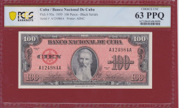CUBA 100 PESOS 1959 CERTIFICADO POR PCGS, GRADO 63, SIN CIRCULAR - Cuba