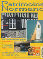 PATRIMOINE NORMAND N° 6 - Pays De Caux, Transat, Normandie Souterraine, Saint Sauveur Le Vicomte, La Route Du Verre - Normandie