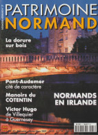 PATRIMOINE NORMAND N° 37 - La Dorure Sur Bois, Pont-Audemer, Manoirs Du Cotentin, Victor Hugo - Normandie