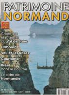 PATRIMOINE NORMAND N° 42 - Châteaux Et Manoirs Du Val De Saire, Cabourg, Veules-les-Roses, Courtomer, Bréel, Le Cidre - Normandie