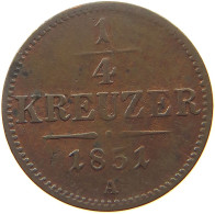 HAUS HABSBURG 1/4 KREUZER 1851 A Franz Joseph I. 1848-1916 #s052 0157 - Austria