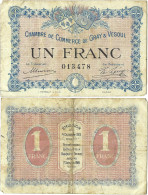 France - BILLET - Chambre De Commerce De GRAY Et VESOUL - UN FRANC - 1915 - JP.062.03 - 15-242 - Bonds & Basic Needs
