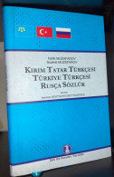Kirim Katar Turkcesi Turkiye Turkcesi Rusca Sozluk Russian Russian Crimean Tatar - Cultura