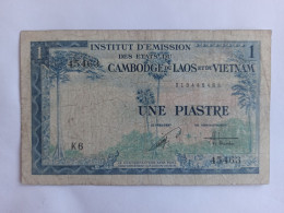 Billet France 1 Piastre Institut D'émission Des états Du Cambodge Laos Et Vietnam - Andere & Zonder Classificatie