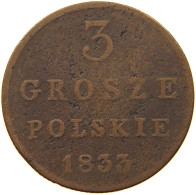 POLAND 3 GROSZE 1833 KG Nikolaus I. (1825-1855) #s050 0057 - Pologne