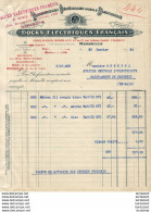 DOCKS ELECTRIQUES FRANÇAIS A MARSEILLE BOULEVARD NATIONAL    .......... FACTURE DE 1924 - Elettricità & Gas