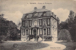 CPA FRANCE 62 PAS DE CALAIS GUINES CHATEAU DU TOURNEPUITS DOS DIVISE ECRIT - Guines