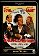 Le Temps Des œufs Durs - Darry Cowl - Fernand Gravey - Pierre Mondy - Julien Carette - Béatrice Altariba . - Comédie