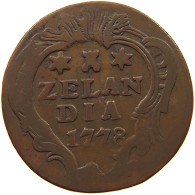 NETHERLANDS ZEELAND DUIT 1778  #s060 0153 - Provincial Coinage