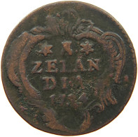 NETHERLANDS ZEELAND DUIT 1784  #s044 0379 - Monnaies Provinciales